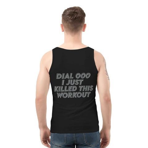 Men's Tank Top - Dial 000 I Just Killed This Workout - Mr.Shit