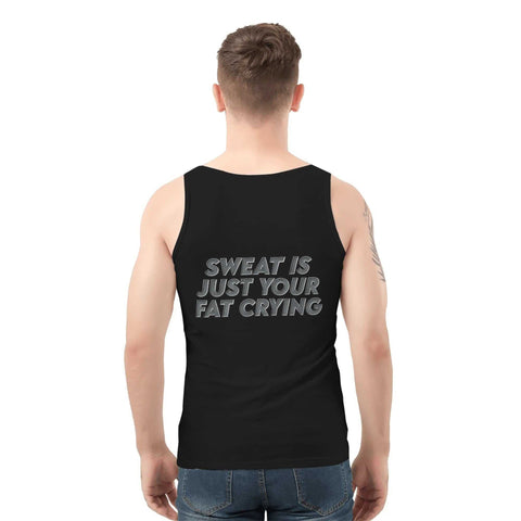 Men's Tank Top - Sweat Is Just Your Fat Crying - Mr.Shit