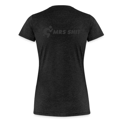 Women’s Premium T-Shirt - Mr.Shit